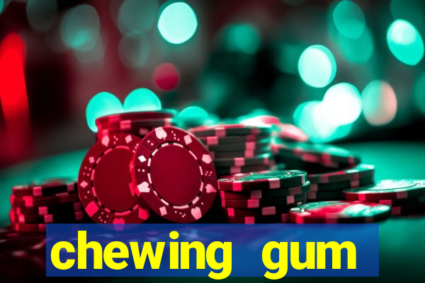 chewing gum assistir online